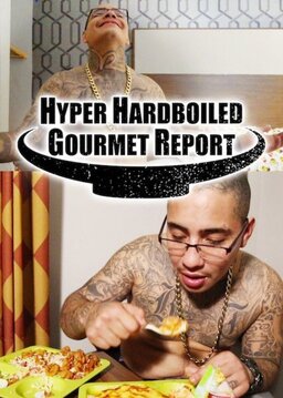 Cover of Hyper Hardboiled Gourmet Report