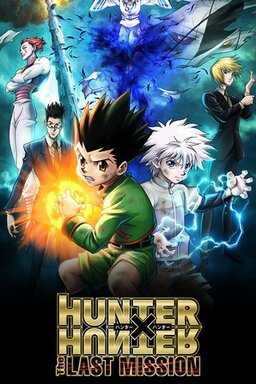 Cover of Hunter x Hunter Movie 2: The Last Mission