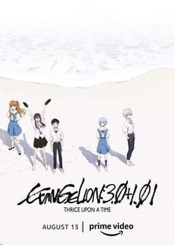 Cover of Evangelion: 3.0+1.0 Thrice Upon a Time