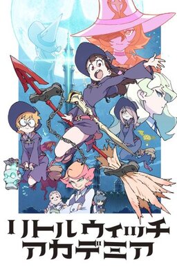 Cover of Little Witch Academia (TV)
